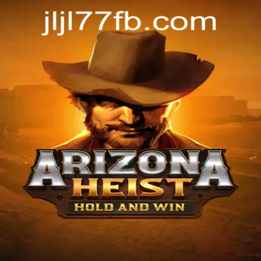 Experience the Thrill of ArizonaHeist: A Dynamic Gaming Adventure