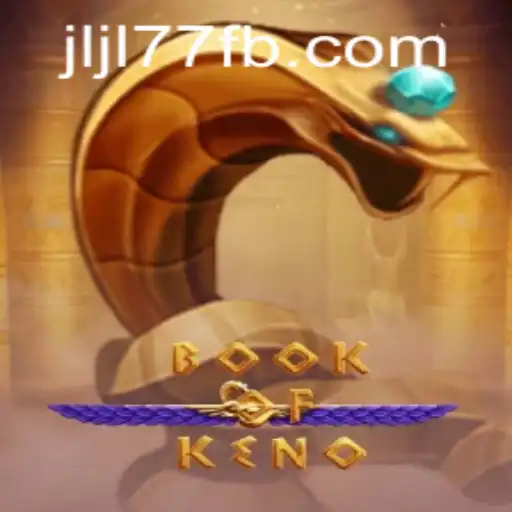 Discover the Excitement of BookOfKeno with JLJL77.COM