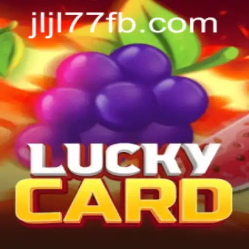 Discover LuckyCard: The Exciting New Game Featuring JLJL77.COM